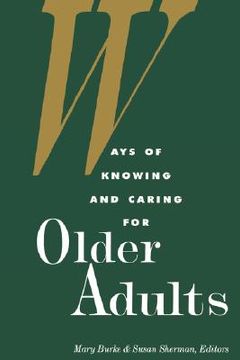 portada ways of knowing and caring for the older adults (en Inglés)