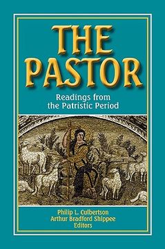 portada the pastor: readings from the patristic period (in English)