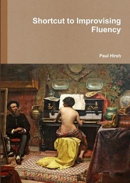 portada Shortcut to Improvising Fluency (en Inglés)