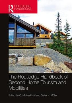 portada The Routledge Handbook of Second Home Tourism and Mobilities