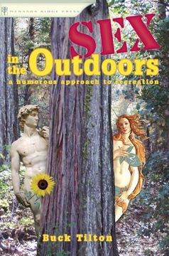 portada Sex in the Outdoors: A Humorous Approach to Recreation (en Inglés)