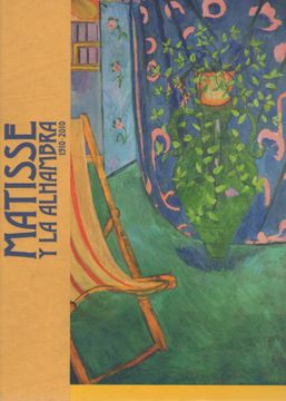 portada Matisse y la Alhambra: 1910-2010.