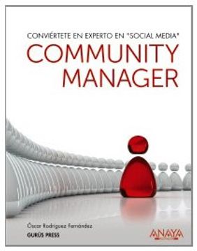 portada Community Manager. Conviértete en Experto en " Social Media " (Títulos Especiales) (in Spanish)