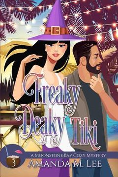 portada Freaky Deaky Tiki (en Inglés)