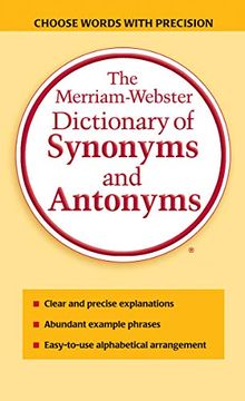 portada The Merriam-Webster Dictionary of Synonyms and Antonyms, Newest Edition, Mass-Market Paperback 