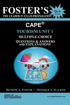 portada Foster's CAPE(R) Tourism Unit 1: Multiple Choice Questions & Answers: Tourism Principles (in English)