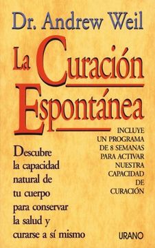 portada La Curación Espontánea (Medicinas Complementarias) (in Spanish)