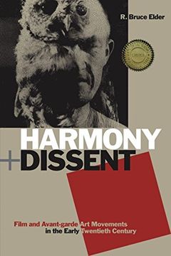 portada Harmony and Dissent: Film and Avant-Garde art Movements in the Early Twentieth Century (Film and Media Studies) (en Inglés)