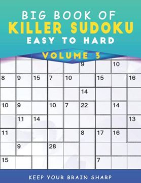 portada Big Book Of Killer Sudoku Easy To Hard Volume 3 - 1000+ Mind Games Deduction Puzzles With Solutions: Awesome Deductive Reasoning Activity Book For Sen