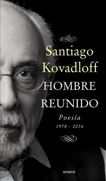 portada Hombre Reunido. Poesia 1978 - 2016 (in Spanish)