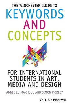 portada The Winchester Guide to Keywords and Concepts for International Students in Art, Media and Design
