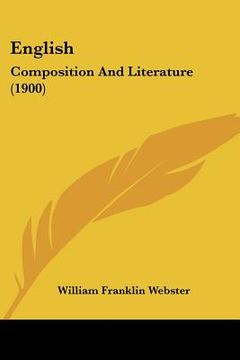 portada english: composition and literature (1900) (en Inglés)