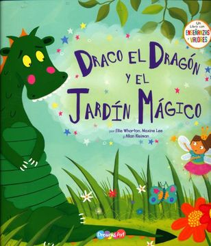 Libro Draco el Dragon y el Jardin Magicos De Allan Kleiman, Ellie ...