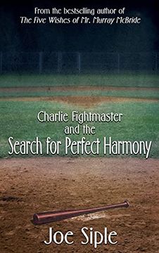 portada Charlie Fightmaster and the Search for Perfect Harmony (in English)