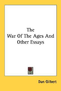 portada the war of the ages and other essays (en Inglés)