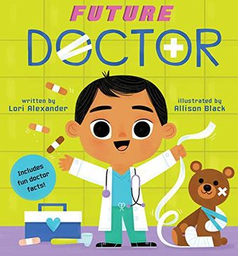 portada A Future Baby Book. Future Doctor: 4 (en Inglés)
