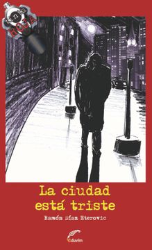 portada La Ciudad Esta Triste (in Spanish)