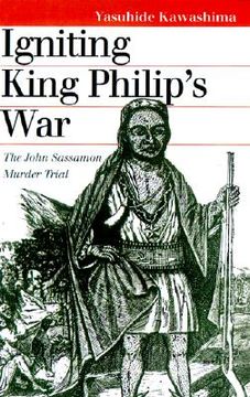 portada igniting king philip's war (en Inglés)