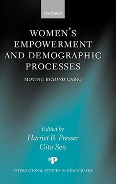 portada Women's Empowerment and Demographic Processes: Moving Beyond Cairo (International Studies in Demography) (en Inglés)