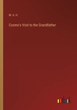 portada Cosmo's Visit to the Grandfather (in English)