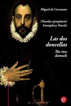 portada Las dos doncellas/The two damsels: (edición bilingüe/bilingual edition)