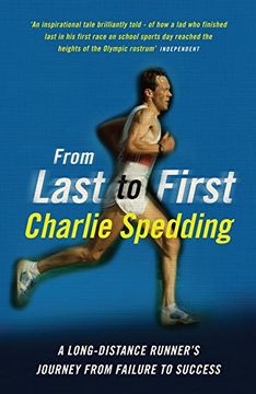 portada From Last to First: A long-distance runner's journey from failure to success