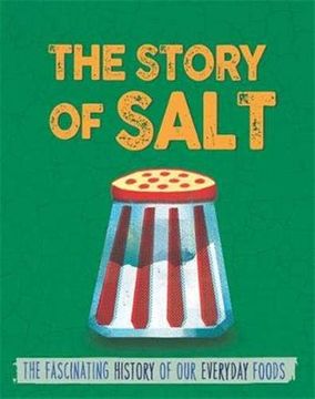 portada The Story of Food: Salt (in English)