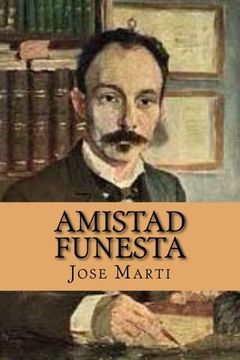 portada Amistad Funesta (in Spanish)