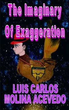 portada The Imaginary of Exaggeration (en Inglés)
