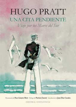 portada Una Cita Pendiente: Viaje por los Mares del sur (Hugo Pratt) (in Spanish)