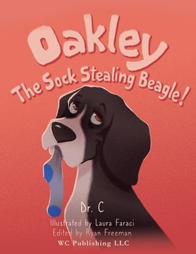 portada Oakley the Sock Stealing Beagle! (en Inglés)