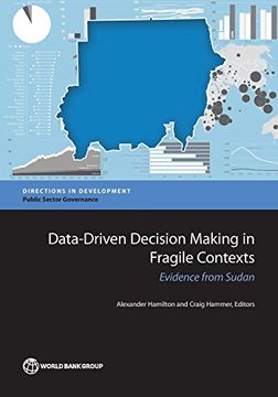 portada Data-Driven Decision Making in Fragile Contexts: Evidence from Sudan (Directions in Development)
