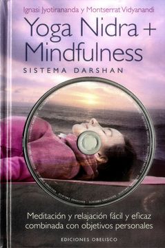 portada Yoga Nidra + Mindfulness. Meditacion y Relajacion Facil y Eficaz Combinada con Objetivos Personales