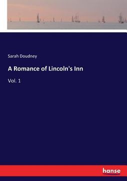 portada A Romance of Lincoln's Inn: Vol. 1 (en Inglés)