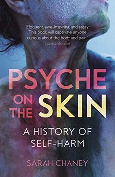 portada Psyche on the Skin: A History of Self-Harm (in English)