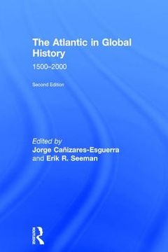 portada The Atlantic in Global History: 1500-2000 (in English)
