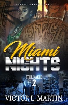 portada Miami Nights 2: Still Naked (in English)