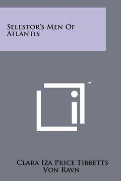 portada selestor's men of atlantis (en Inglés)