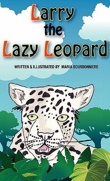 portada larry the lazy leopard (en Inglés)