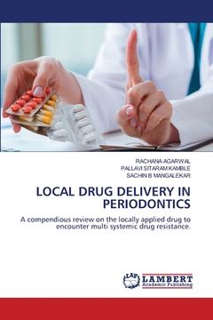 portada Local Drug Delivery in Periodontics (en Inglés)