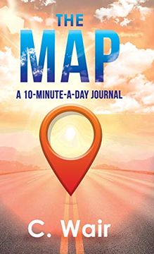 portada The Map: A 10-Minute-A-Day Journal (en Inglés)