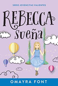 portada Rebecca, Sueña: Volume 2 (in Spanish)