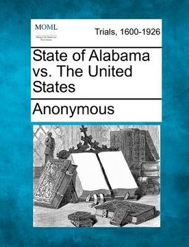 portada state of alabama vs. the united states (in English)