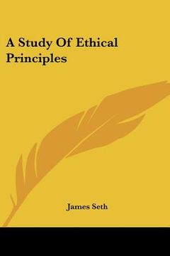 portada a study of ethical principles (in English)