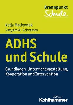 portada Adhs Und Schule: Grundlagen, Unterrichtsgestaltung, Kooperation Und Intervention (en Alemán)