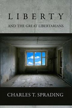 portada Liberty and the Great Libertarians (in English)