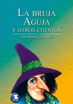 portada La Bruja Aguja y Otros Cuentos (in Spanish)