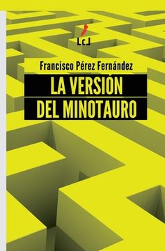 portada La versión del Minotauro (in Spanish)
