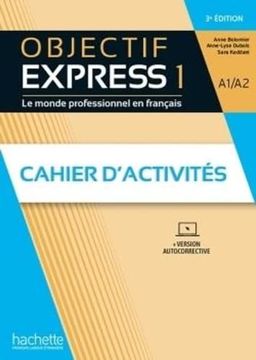 portada Objectif Express 3 Cahier d Activites Niveau 1 Troisième Edition (en Francés)