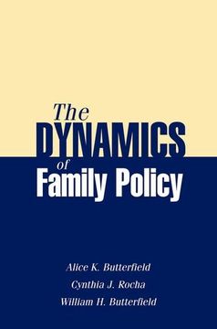 portada The Dynamics Of Family Policy (en Inglés)